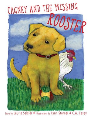 cover image of Cagney and the Missing Rooster